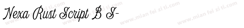 Nexa Rust Script B S字体转换